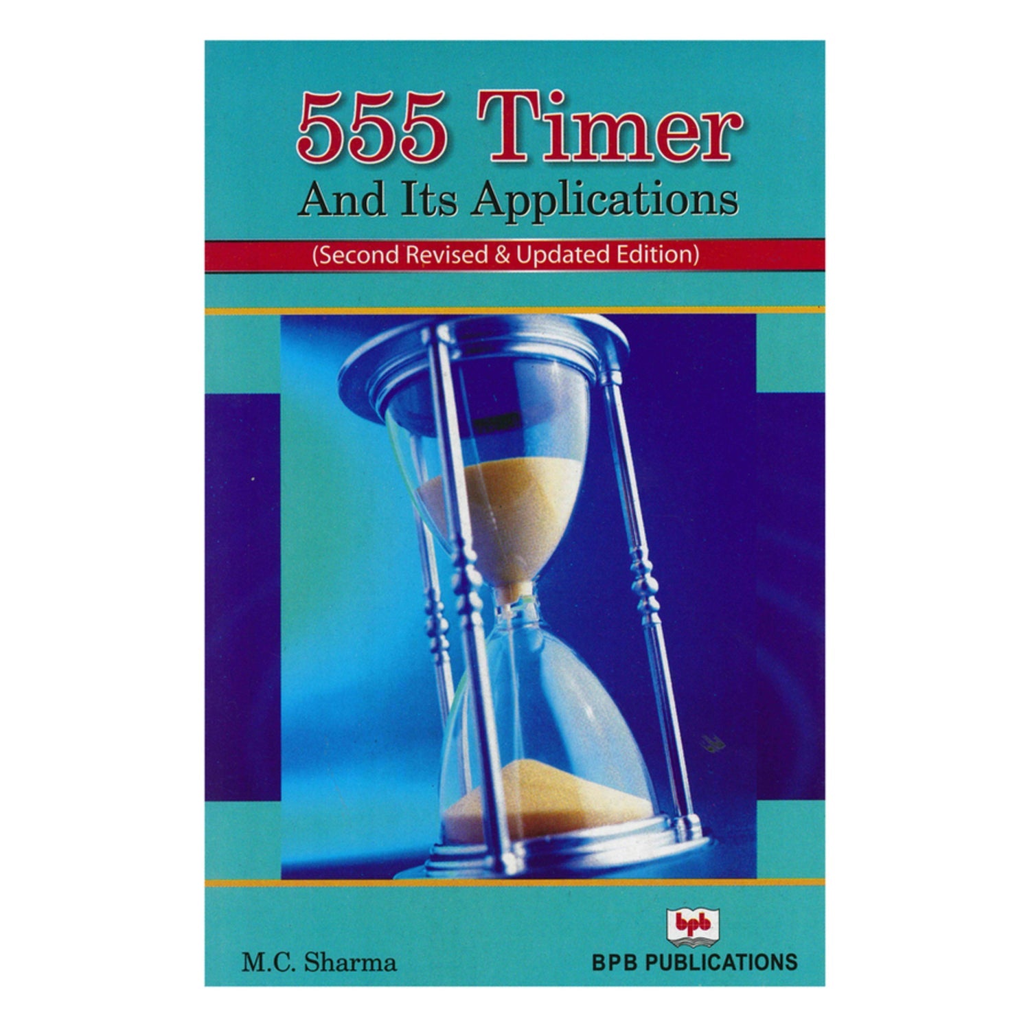 555 Timer its Applications Book | Little Bird Electronics